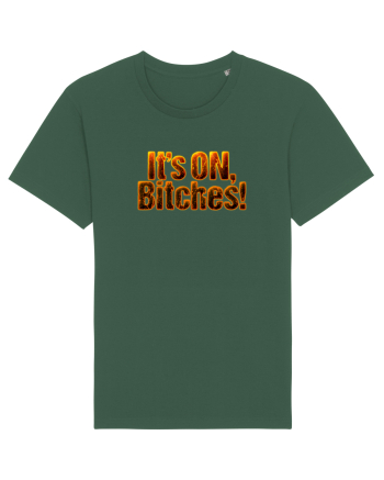 It's ON, Bitches! Bottle Green