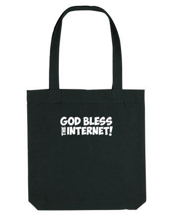 God Bless the Internet! Black