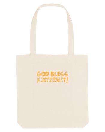 God Bless the Internet! (grunge) Natural