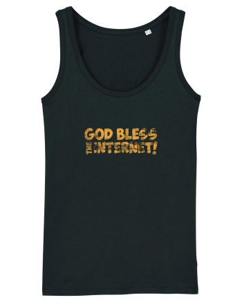 God Bless the Internet! (grunge) Black