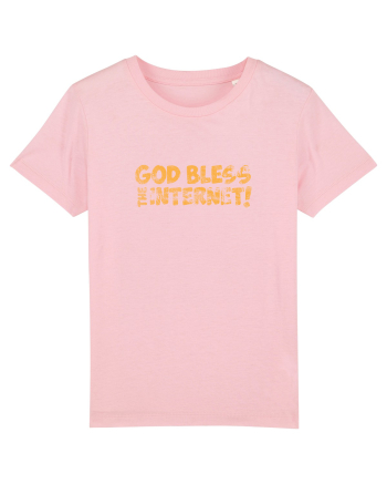 God Bless the Internet! (grunge) Cotton Pink