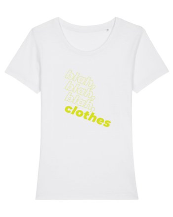 blah, blah, blah, clothes White