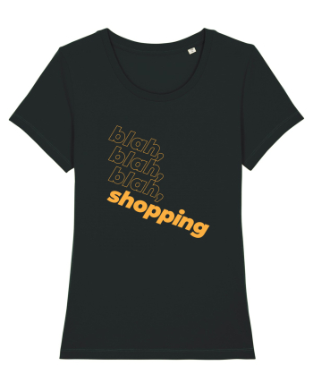 blah, blah, blah, shopping Black
