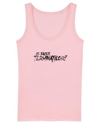 Ce faceți terminaților? Cotton Pink