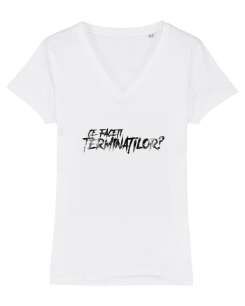Ce faceți terminaților? White