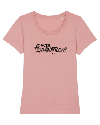 Ce faceți terminaților? Canyon Pink