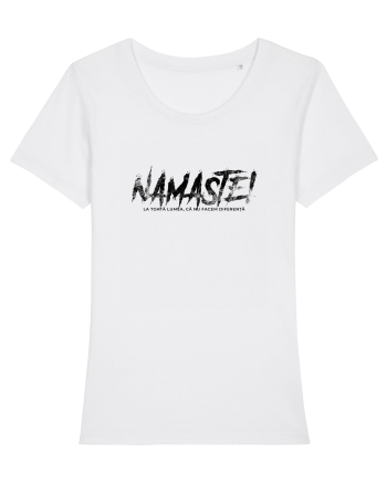 Namaste! (la toată lumea, că nu facem diferență) White
