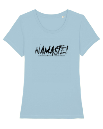 Namaste! (la toată lumea, că nu facem diferență) Sky Blue