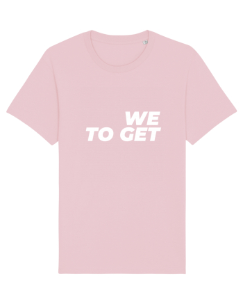 We are together Cotton Pink