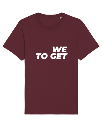 We are together Burgundy