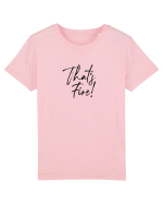 That's FIRE! Tricou mânecă scurtă  Copii Mini Creator