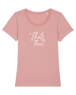 That's FIRE! Tricou mânecă scurtă guler larg fitted Damă Expresser