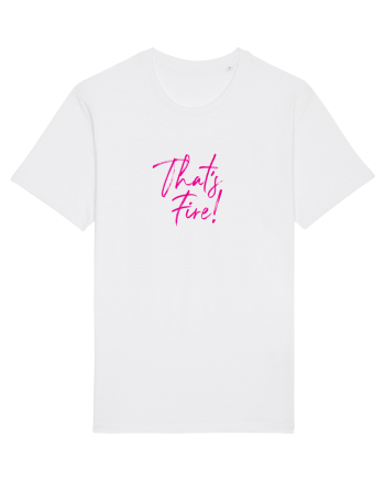 That's FIRE! White