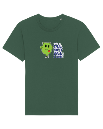 I'll do it all I can! Bottle Green