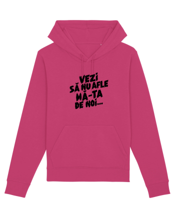 Vezi să nu afle mă-ta de noi... Raspberry