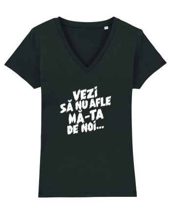 Vezi să nu afle mă-ta de noi... Black