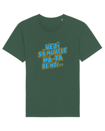 Vezi să nu afle mă-ta de noi... Bottle Green