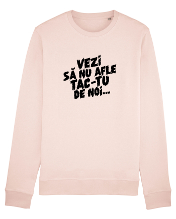 Vezi să nu afle tac-tu de noi... Candy Pink