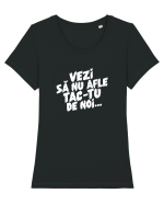 Vezi să nu afle tac-tu de noi... Tricou mânecă scurtă guler larg fitted Damă Expresser