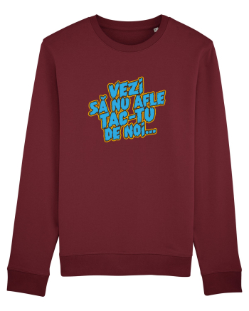 Vezi să nu afle tac-tu de noi... Burgundy