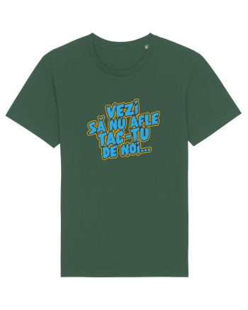 Vezi să nu afle tac-tu de noi... Bottle Green