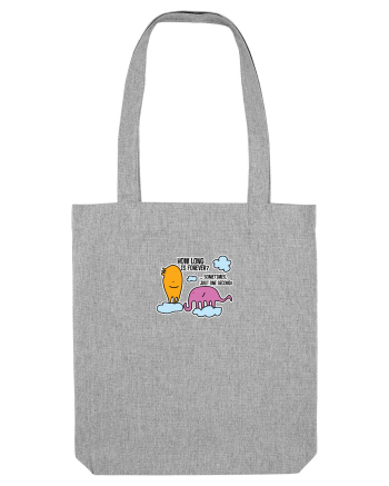 How long is forever? ... Sometimes, just one second! Heather Grey