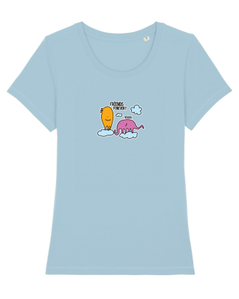 Friends forever? Sky Blue