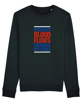 Russian blood flows through my veins Black