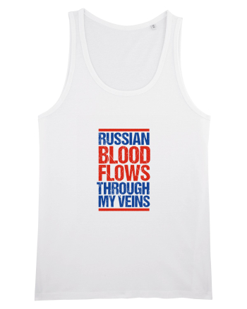 Russian blood flows through my veins White