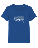 Happens will happen Tricou mânecă scurtă  Copii Mini Creator