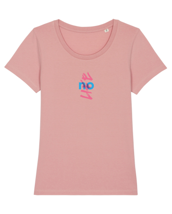 NO life Canyon Pink