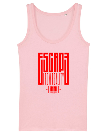 Escape from reality • Special Edition Cotton Pink