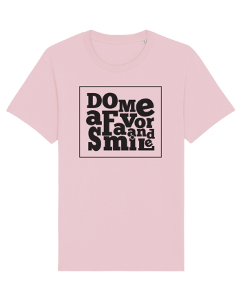 Fă-mi o favoare Cotton Pink