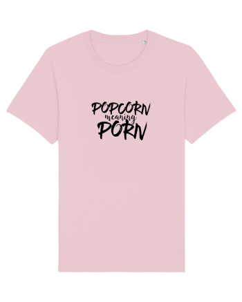 Popcorn meaning Porn Cotton Pink