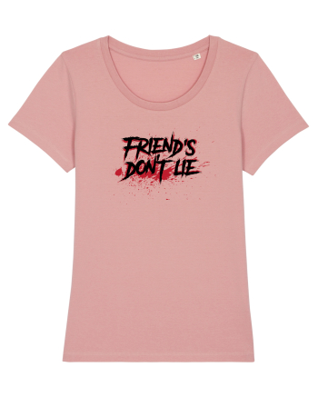 Friend's don't lie Canyon Pink