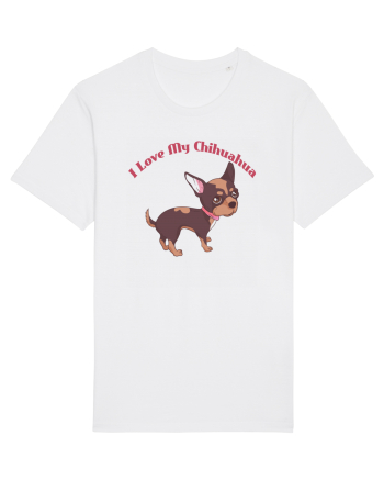I Love My Chihuahua White