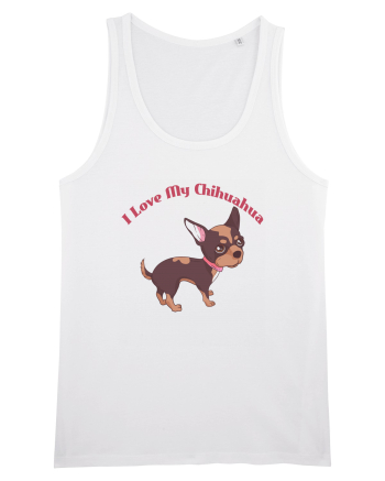 I Love My Chihuahua White