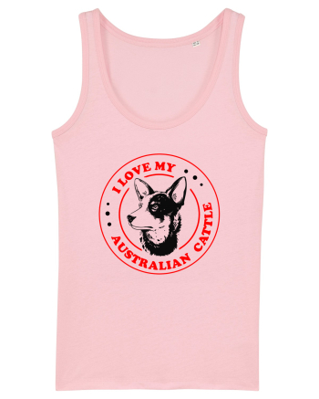 I Love My Australian Cattle Cotton Pink