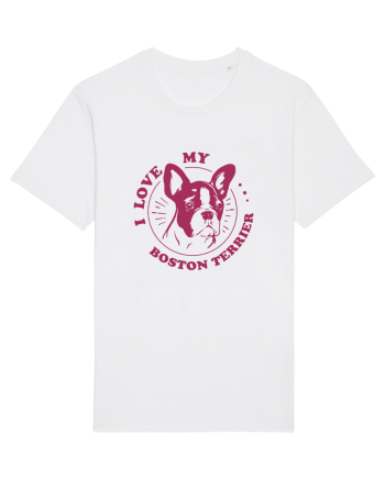 I Love My Boston Terrier White