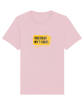 You read my t-shirt Cotton Pink