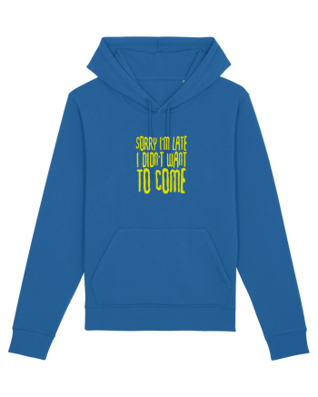 Sorry I'm late Royal Blue
