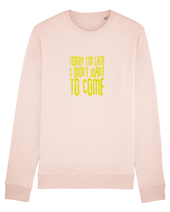 Sorry I'm late Candy Pink