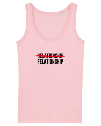 Relationship / Felationship Cotton Pink