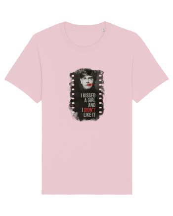 I kissed a girl and I didn't like it Cotton Pink
