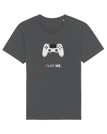 Play me. Anthracite