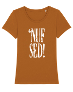 Enough Said! - 'Nuf Sed! Tricou mânecă scurtă guler larg fitted Damă Expresser