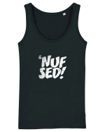 Enough Said! - 'Nuf Sed! Maiou Damă Dreamer