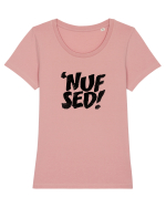 Enough Said! - 'Nuf Sed! Tricou mânecă scurtă guler larg fitted Damă Expresser