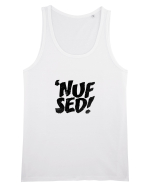 Enough Said! - 'Nuf Sed! Maiou Bărbat Runs