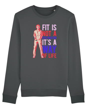 Fit is not a destination Anthracite